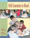 Still Learning to Read: Teaching Students in Grades 3-6 - Franki Sibberson, Karen Szymusiak