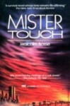 Mister Touch - Malcolm J. Bosse