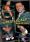 The Wrestlecrap Book of Lists! - R.D. Reynolds