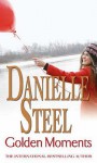 Golden Moments - Danielle Steel