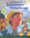 Who's Saying What in Jamestown, Thomas Savage? - Jean Fritz, Sally Wern Comport