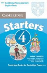 Cambridge Young Learners English Tests Starters 4: Examination Papers Cambridge ESOL - Cambridge ESOL