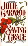 Saving Grace - Julie Garwood