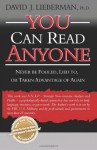 You Can Read Anyone: Never Be Fooled, Lied To, or Taken Advantage of Again - David J. Lieberman