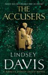 The Accusers: A Marcus Didius Falco Novel - Lindsey Davis