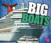 Big Boats - Catherine Ipcizade, Gail Saunders-Smith