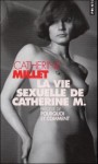 La Vie Sexuelle De Catherine M. - Catherine Millet