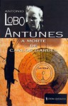 A Morte de Carlos Gardel - António Lobo Antunes