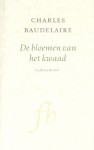 De bloemen van het kwaad - Charles Baudelaire, Peter Verstegen