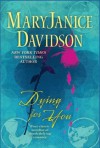 Dying For You - MaryJanice Davidson