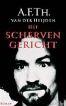 Het schervengericht - A.F.Th. van der Heijden