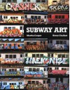 Subway Art - Martha Cooper, Henry Chalfant