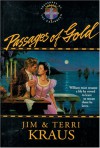 Passages of Gold - Jim Kraus, Terri Kraus