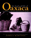 The Food and Life of Oaxaca, Mexico - Zarela Martinez