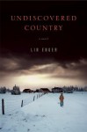 Undiscovered Country - Lin Enger