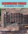 Homegrown Terror: The Oklahoma City Bombing - Victoria Sherrow