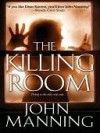 The Killing Room - John Manning