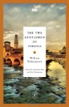 The Two Gentlemen of Verona - Jonathan Bate, Eric Rasmussen, William Shakespeare