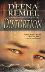 Distortion - Deena Remiel, Nicole Hicks, AD Holt