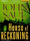 House of Reckoning - Angela Dawe, John Saul