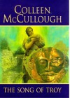 The Song Of Troy - Colleen McCullough