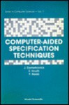 Computer Aided Specification Techniques - János Demetrovics, Előd Knuth