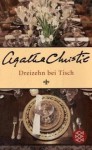 Dreizehn bei Tisch - Otto A. van Bebber, Agatha Christie