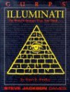 GURPS Illuminati: The World is Stranger Than You Think - Nigel Findley, Steve Jackson, Jeff Koke, Ruth Thompson, Alexis A. Gilliland, John Kovalic