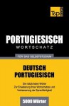 Portugiesischer Wortschatz Fur Das Selbststudium - 5000 Worter - Andrey Taranov