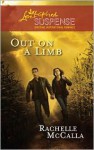 Out on a Limb - Rachelle McCalla