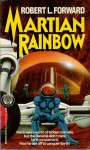 Martian Rainbow - Robert L. Forward