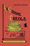 La Cuisine Creole - Lafcadio Hearn