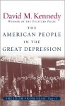 Freedom from Fear: American People in the Great Depression - David M. Kennedy