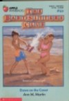 Dawn on the Coast (The Baby-Sitters Club, #23) - Ann M. Martin