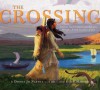 The Crossing - Donna Jo Napoli, Jim Madsen