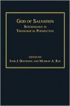 God Of Salvation - Ivor J. Davidson, Murray A. Rae