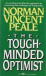 The Tough-Minded Optimist - Norman Vincent Peale