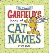 Garfield's Book of Cat Names: New & Improved - Jim Davis, Carol Wallace