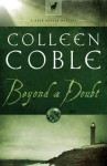 Beyond a Doubt (Rock Harbor #2) - Colleen Coble