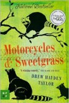 Motorcycles & Sweetgrass - Drew Hayden Taylor