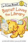 Biscuit Loves the Library - Alyssa Satin Capucilli, Pat Schories