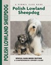 Polish Lowland Sheepdog: Special Rare-Breed Edtion - Betty Augustowski, Mary Bloom