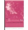 Recalcitrant Art: Diotima's Letters to Holderlin and Related Missives Edited and Translated by Douglas F. Kenney and S - Susette Borkenstein Gontard, David Farrell Krell