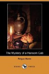 The Mystery of a Hansom Cab (Dodo Press) - Fergus Hume