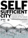 Self-Sufficient City - Vicente Guallart