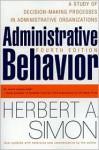 Administrative Behavior - Herbert A. Simon