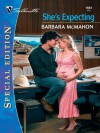 She's Expecting (Silhouette Special Edition) - Barbara McMahon