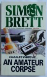 An Amateur Corpse - Simon Brett