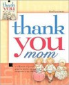 Thank You, Mom - Howard Books