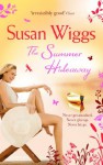 The Summer Hideaway (The Lakeshore Chronicles - Book 7) - Susan Wiggs